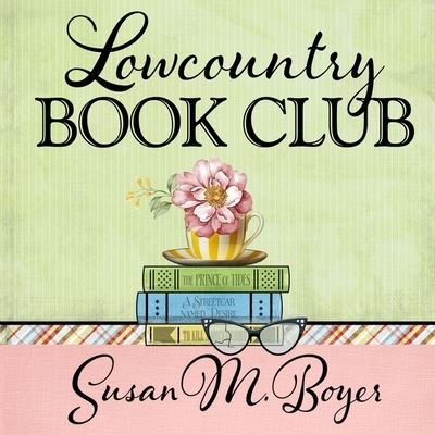 Cover for Susan M Boyer · Lowcountry Book Club (CD) (2016)