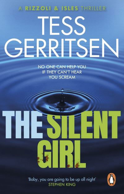 Cover for Tess Gerritsen · The Silent Girl: (Rizzoli &amp; Isles series 9) - Rizzoli &amp; Isles (Paperback Book) (2022)