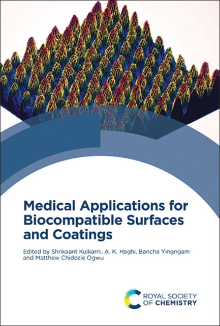 Medical Applications for Biocompatible Surfaces and Coatings (Hardcover Book) (2024)