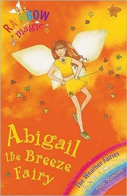 Cover for Daisy Meadows · Rainbow Magic: Abigail The Breeze Fairy: The Weather Fairies Book 2 - Rainbow Magic (Pocketbok) (2016)