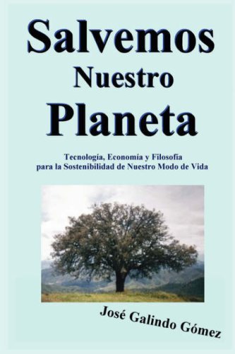 Cover for Jose Galindo · Salvemos Nuestro Planeta (Pocketbok) [Spanish edition] (2008)