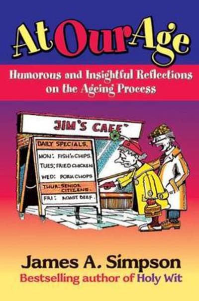 Cover for James A. Simpson · At Our Age (Paperback Book) (2010)