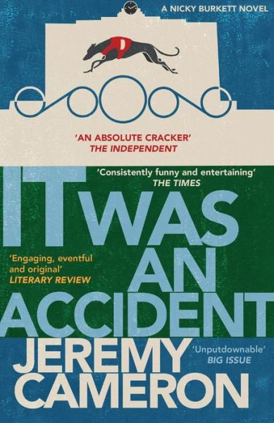 It was An Accident - Jeremy Cameron - Books - HopeRoad Publishing Ltd - 9781908446343 - August 1, 2015