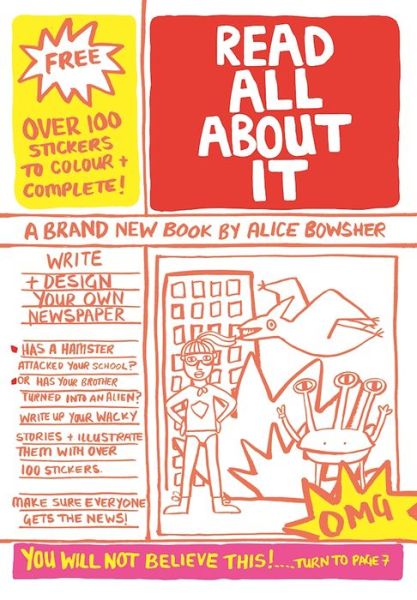 Cover for Alice Bowsher · Read All About It: Write and design your own newspaper (Paperback Book) (2016)