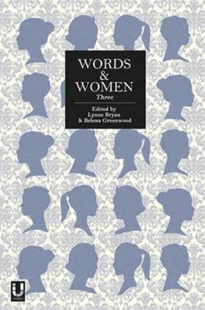 Cover for Lynne Bryan · Words and Women: Three (Paperback Book) (2016)