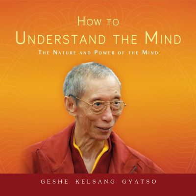 Cover for Geshe Kelsang Gyatso · How to Understand the Mind (CD) (2016)