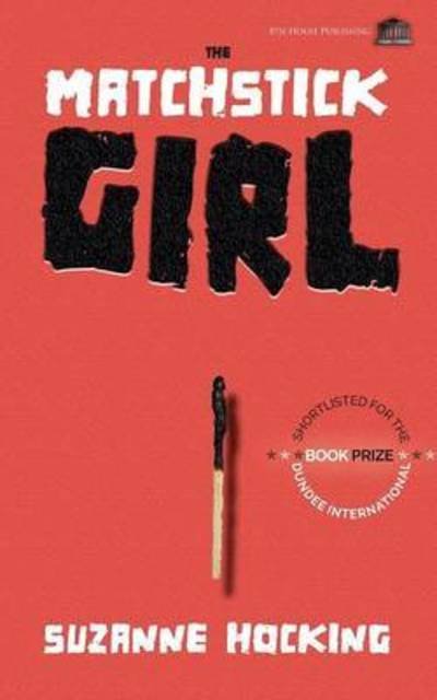 Cover for Suzanne Hocking · The Matchstick Girl (Paperback Bog) (2015)