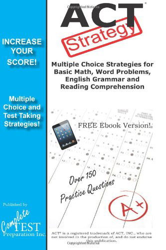 Cover for Complete Test Preparation Inc · ACT Strategy: Winning Multiple Choice Strategies for the ACT Exam (Paperback Book) (2014)