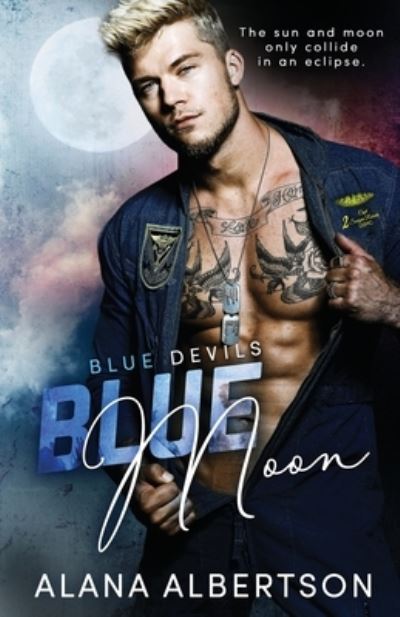 Blue Moon - Alana Albertson - Bøker - Bolero Books, LLC - 9781941665343 - 2. april 2021