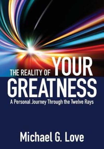 Cover for Michael G Love · The Reality of Your Greatness (Paperback Book) (2018)