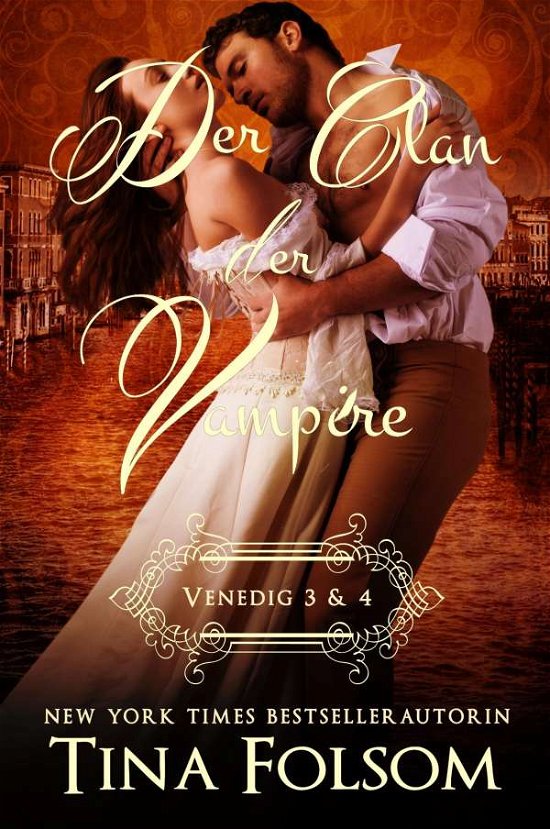 Cover for Folsom · Der Clan der Vampire (Venedig 3 (Bog)