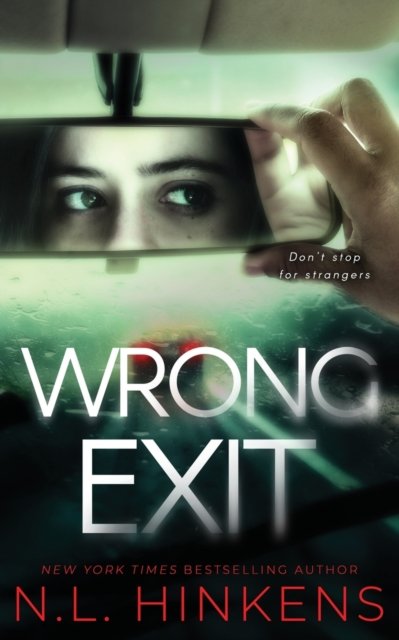 Cover for N L Hinkens · Wrong Exit (Taschenbuch) (2022)