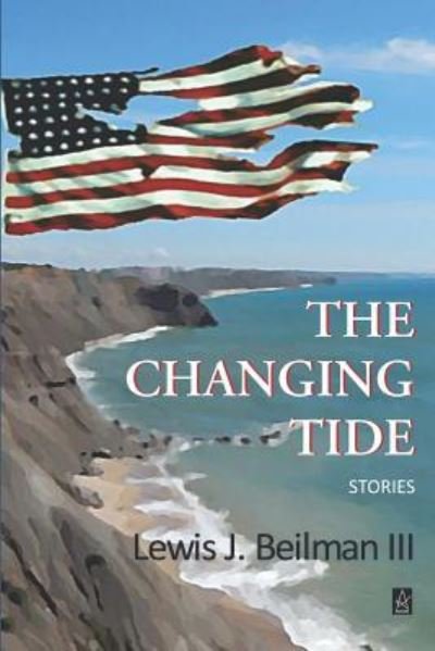 Cover for Lewis J Beilman III · The Changing Tide (Pocketbok) (2018)