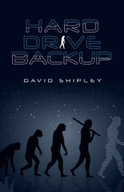 Cover for David Shipley · Hard Drive Back-Up (Book) (2021)