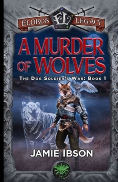 Cover for Jamie Ibson · A Murder of Wolves (Book) (2023)