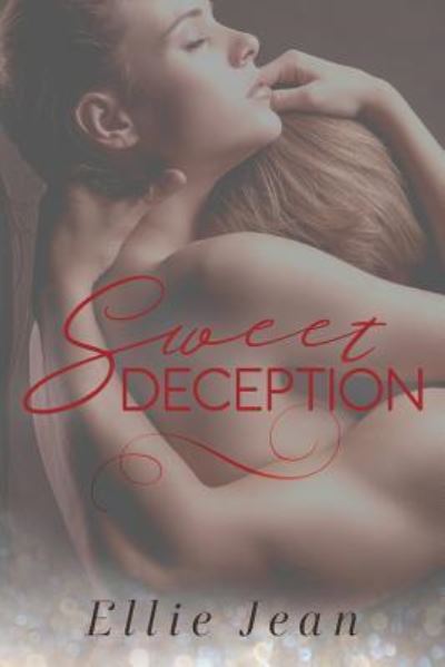 Cover for Ellie Jean · Sweet Deception (Paperback Book) (2017)