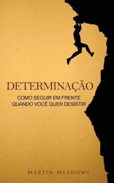 Cover for Martin Meadows · Determinacao (Paperback Book) (2017)