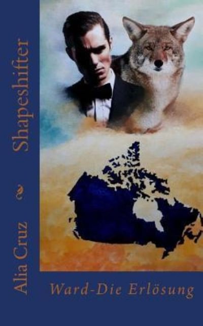Cover for Alia Cruz · Shapeshifter (Paperback Bog) (2018)