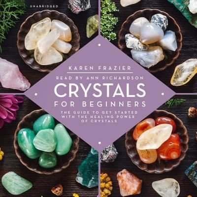 Cover for Karen Frazier · Crystals for Beginners Lib/E (CD) (2018)