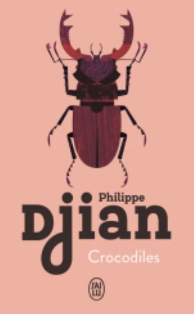 Cover for Philippe Djian · Crocodiles (Paperback Bog) (2020)