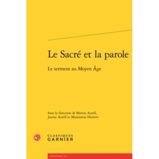 Cover for Martin Aurell · Le sacré et la parole (Book) (2018)