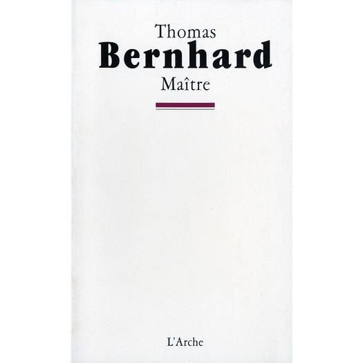 Cover for Thomas Bernhard · Maitre (MERCH) (1997)