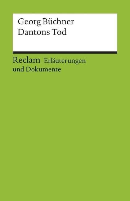 Cover for Georg Buchner · Dantons Tod: Erlauterungen Und Dokumente (Paperback Book) (2002)