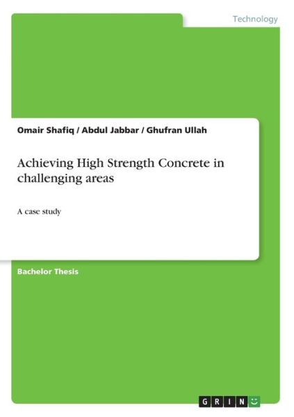 Cover for Shafiq · Achieving High Strength Concrete (Book)