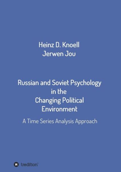 Cover for Heinz-Dieter Knoell · Russian and Soviet Psychology in the Changing Political Environment (Paperback Book) (2021)