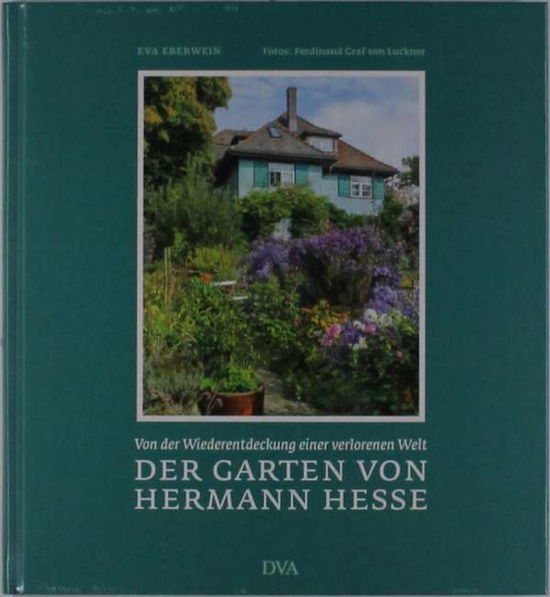 Cover for Eberwein · Der Garten von Hermann Hesse (Book)