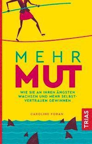 Cover for Foran · Mehr Mut (Book)