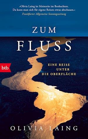 Cover for Olivia Laing · Zum Fluss (Book) (2023)