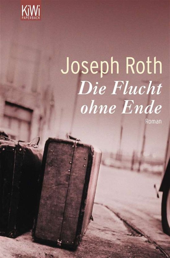 Cover for Joseph Roth · KiWi TB.905 Roth.Flucht ohne Ende (Bog)