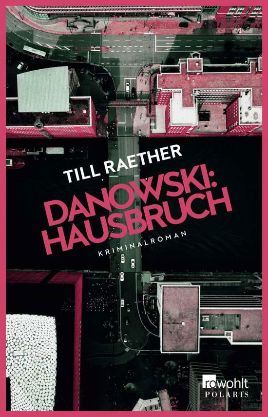 Cover for Raether · Danowski: Hausbruch (Book)