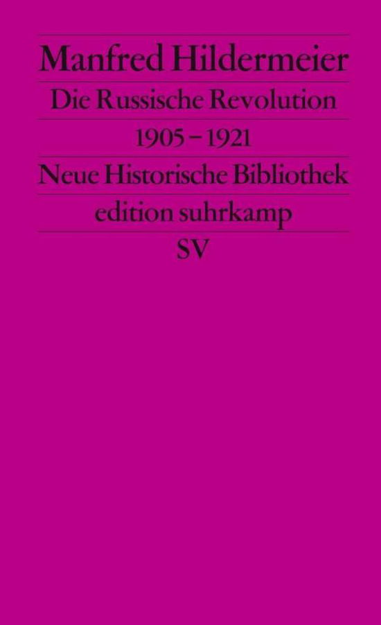 Cover for Manfred Hildermeier · Edit.Suhrk.1534 Hilderm.Russ.Revolut. (Buch)