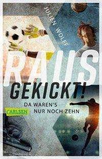 Cover for Wolff · Rausgekickt! (Book)