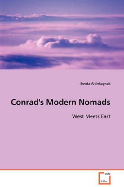 Cover for Sevda Altinkaynak · Conrad's Modern Nomads (Taschenbuch) (2008)