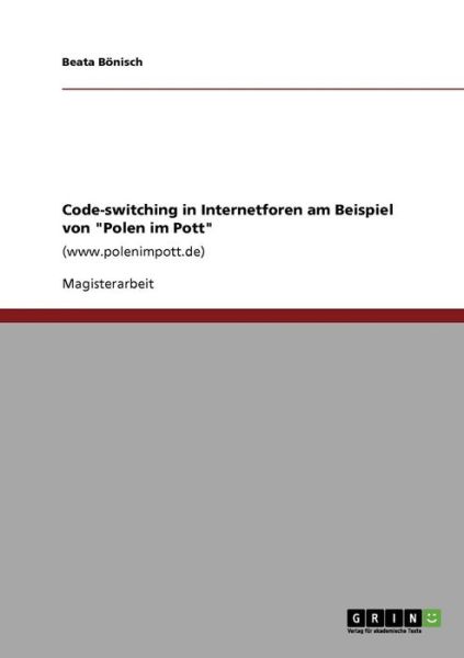 Cover for Bönisch · Code-switching in Internetforen (Book) [German edition] (2008)
