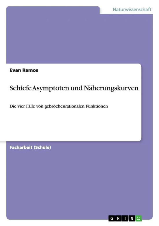 Cover for Ramos · Schiefe Asymptoten und Näherungsk (Book) [German edition] (2014)