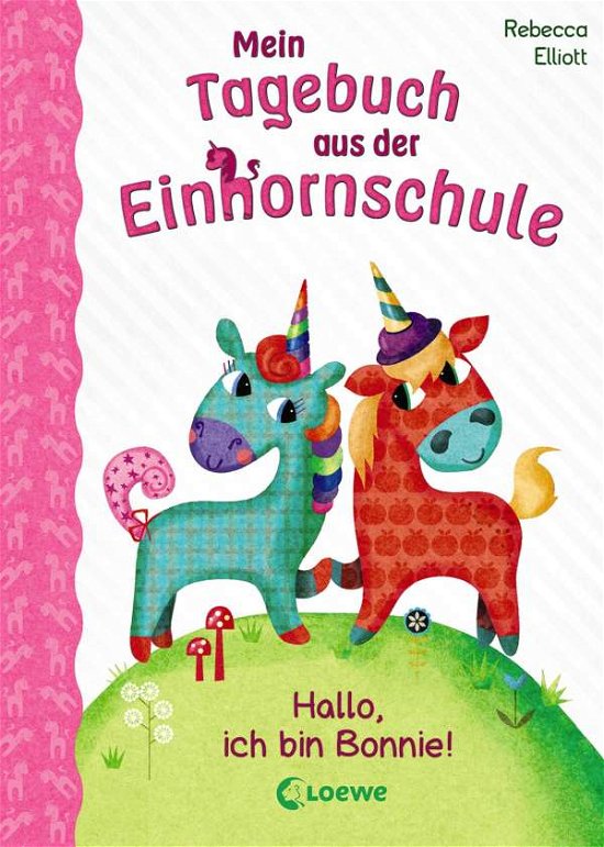 Cover for Elliott · Mein Tagebuch aus der Einhornsc (Buch)