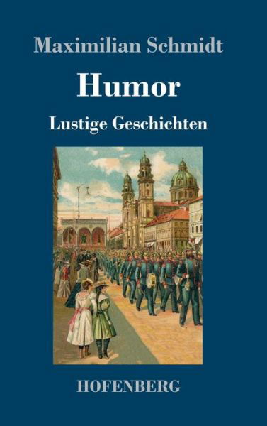 Cover for Schmidt · Humor (Buch) (2019)