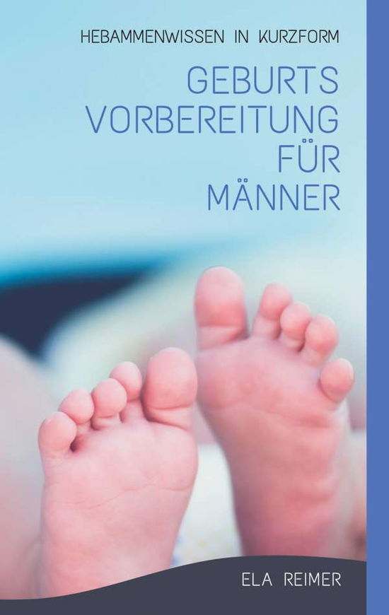 Cover for Reimer · Geburtsvorbereitung für Männer (Book)