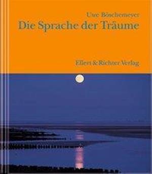 Cover for Uwe Böschemeyer · Sprache Der TrÃ¤ume (Book)
