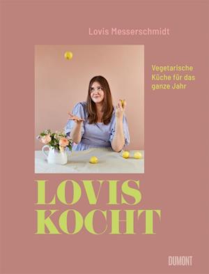 Cover for Lovis Messerschmidt · Lovis kocht (Book) (2024)