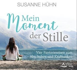 Cover for Susanne Hühn · Mein Moment der Stille (CD) (2022)
