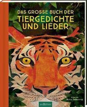 Cover for Britta Teckentrup · Das große Buch der Tiergedichte und Lieder (Gebundenes Buch) (2022)
