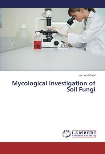Cover for Lalchand Dalal · Mycological Investigation of Soil Fungi (Paperback Book) (2014)