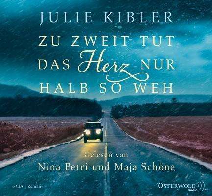 Kibler:zu Zweit Tut Das Herz Nur, - Julie Kibler - Music -  - 9783869521343 - 