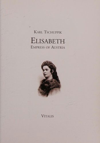 Cover for Karl Tschuppik · Elisabeth - Englische Ausgabe (Book)