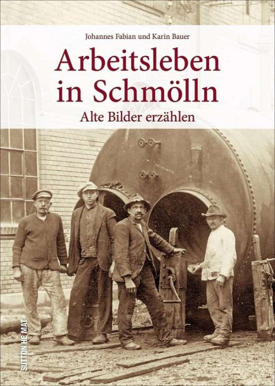 Cover for Fabian · Arbeitsleben in Schmölln (Buch)